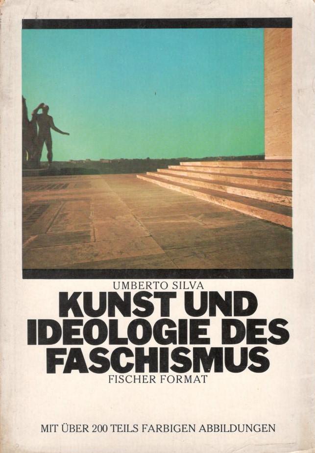 Kunst und ideologie des faschismus - copertina