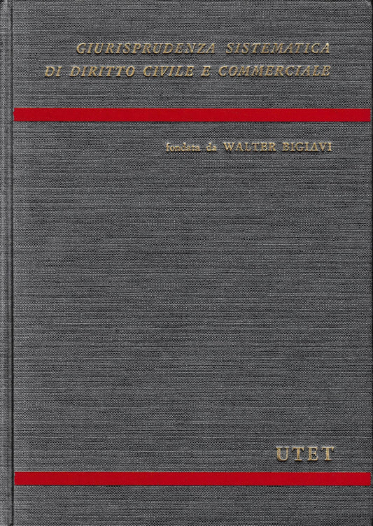 Giurisprudenza sistematica di diritto civile e commerciale. Contratti atipici, tomo I - copertina