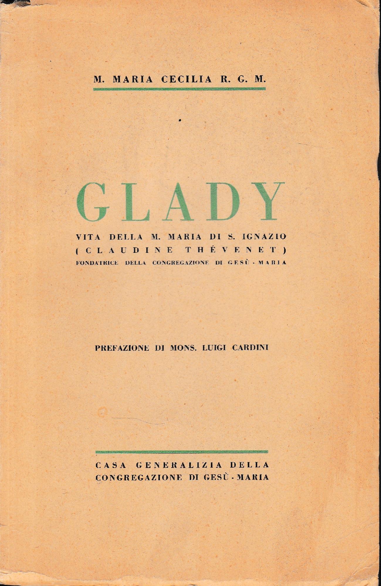 GLADY. Vita di M. Maria di S. Ignazio (Claudine Thévenet) - copertina