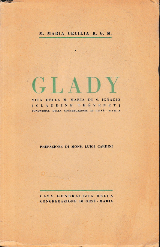 GLADY. Vita di M. Maria di S. Ignazio (Claudine Thévenet) - copertina