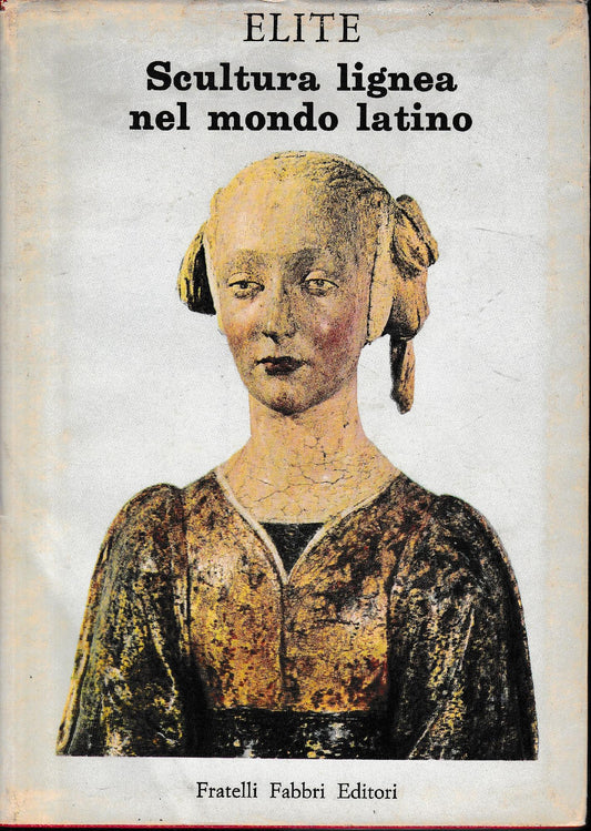 Scultura lignea nel mondo latino - copertina