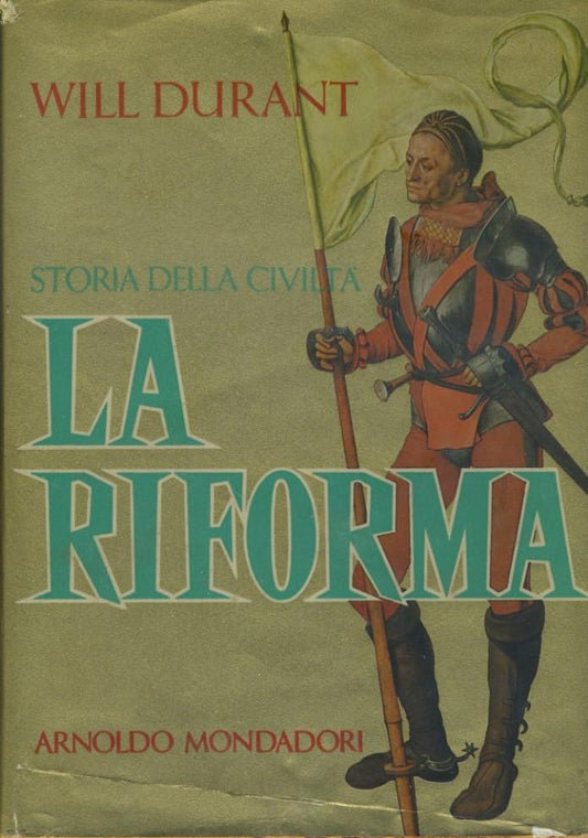 Storia della civiltà. La riforma - copertina