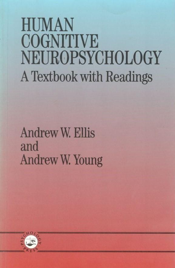 Human cognitive neuropsychology : a textbook with readings - copertina