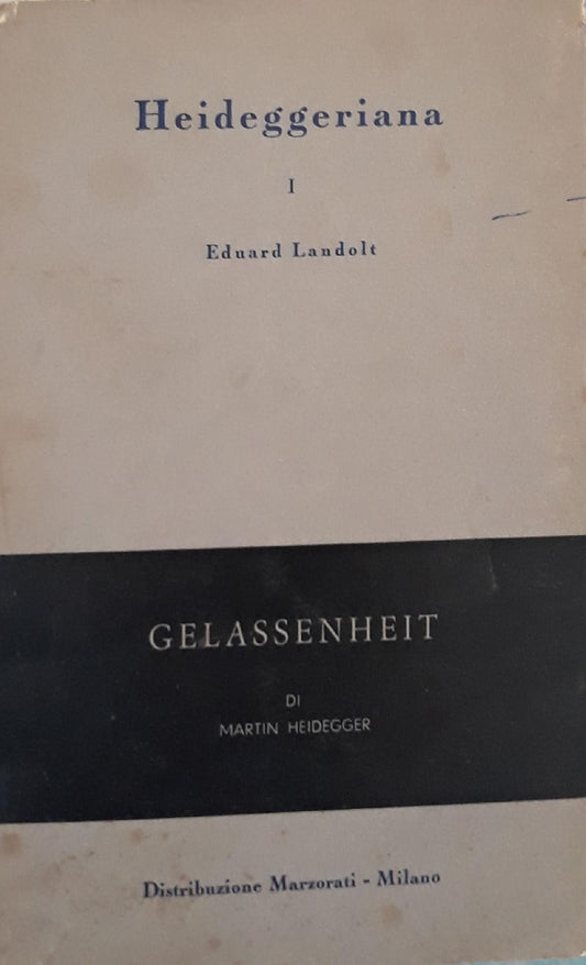 Heideggeriana (n.1) - Gelassenheit - copertina