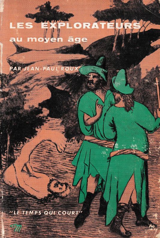 Les explorateurs au moyen age - copertina