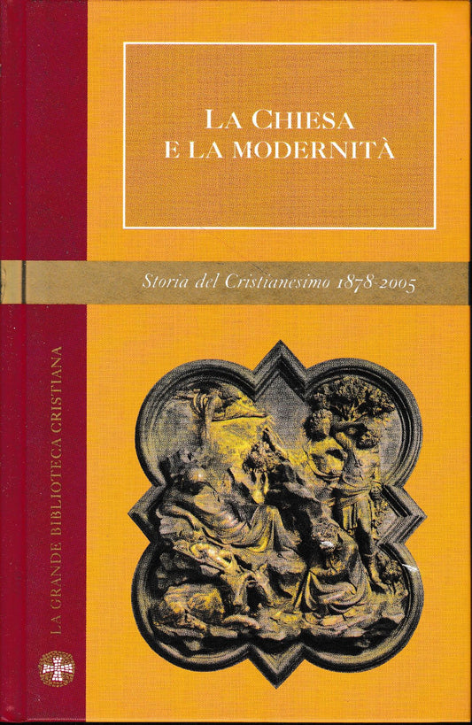 La chiesa e la modernità. Con 32 foto in b. n. - copertina