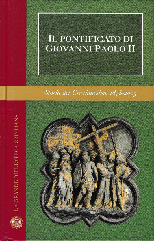 Il Pontificato di Giovanni Paolo II. Con 32 foto in b. n. - copertina