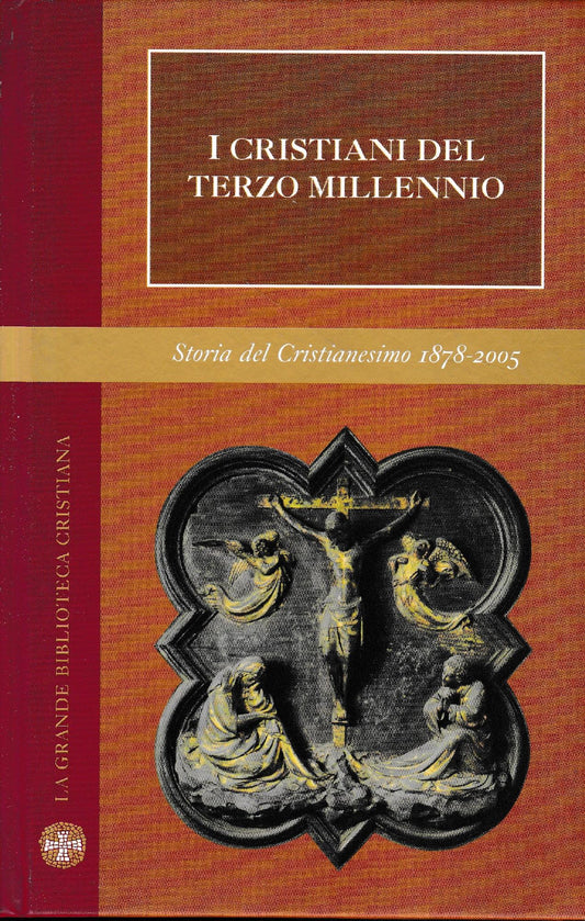 I cristiani del terzo millennio. Con 32 foto in b.n. - copertina
