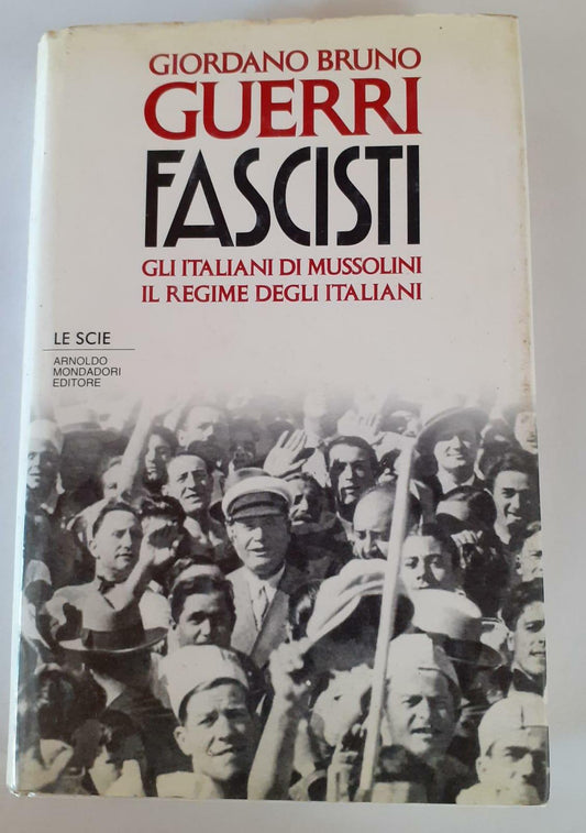 Fascisti. Gli italiani di Mussolini. Il regime degli italiani - copertina