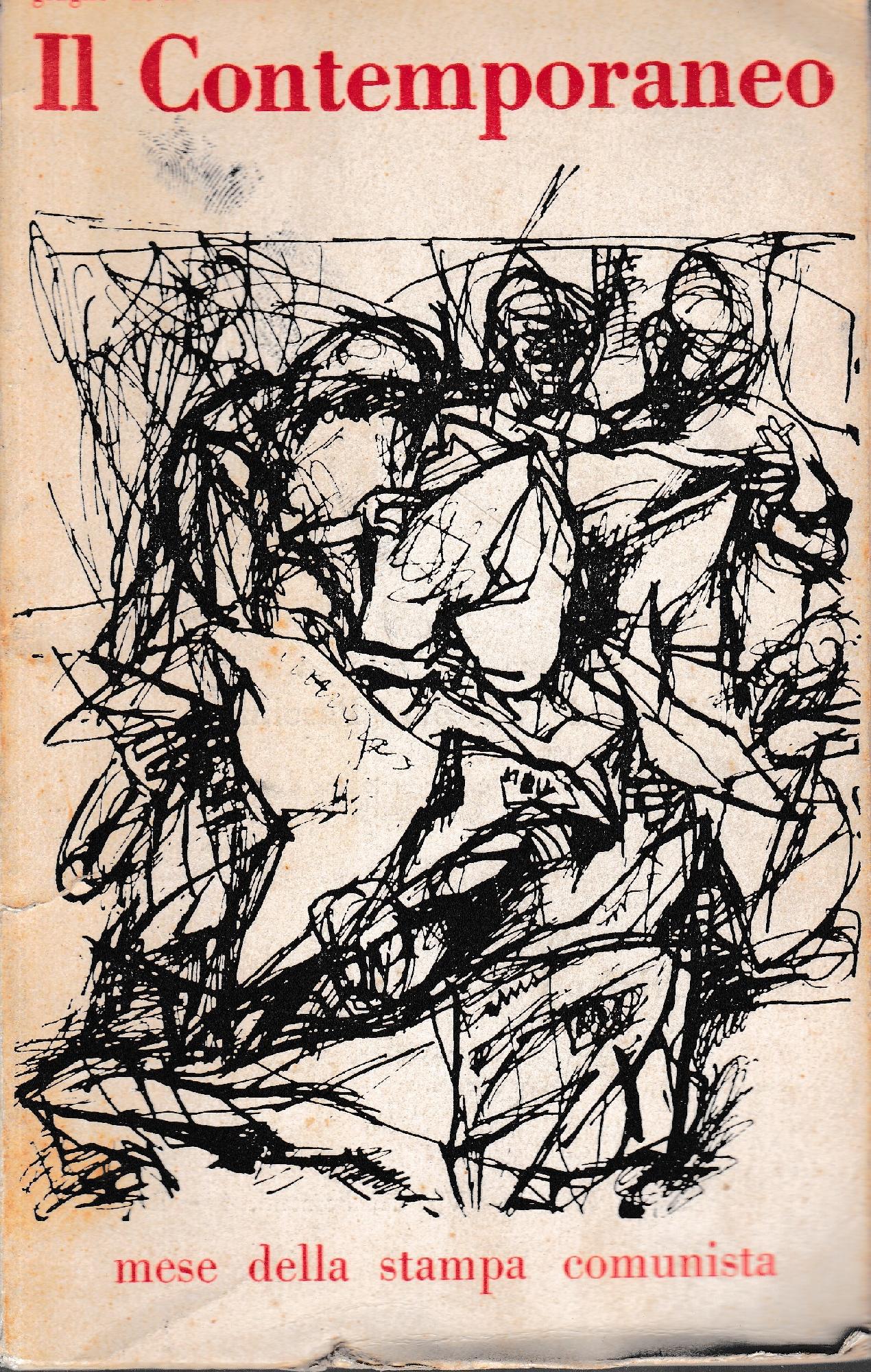 Il contemporaneo mese della stampa comunista. Giugno 1964 anno VII n. 73 - copertina