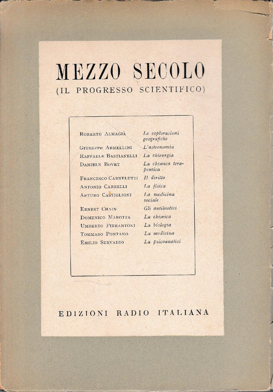 Mezzo secolo (il progresso scientifico) - copertina