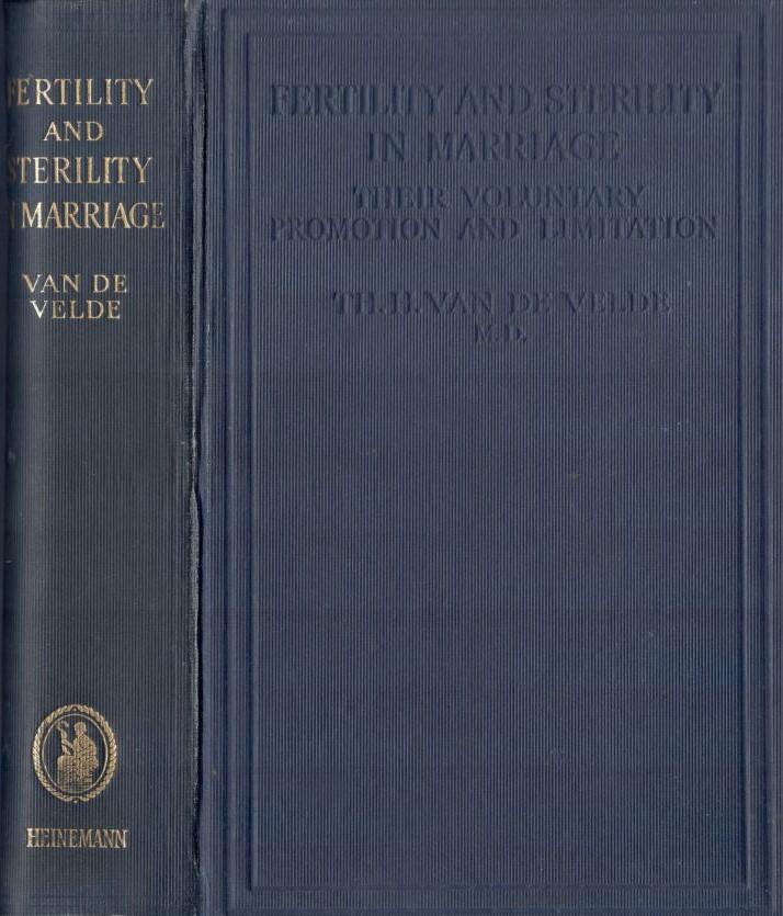 Fertility and sterility in marriage, hteir voluntary promotion and limitation - copertina