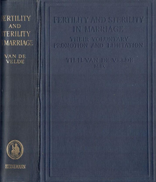Fertility and sterility in marriage, hteir voluntary promotion and limitation - copertina
