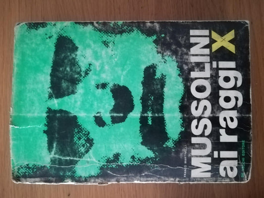 Mussolini ai raggi X - copertina