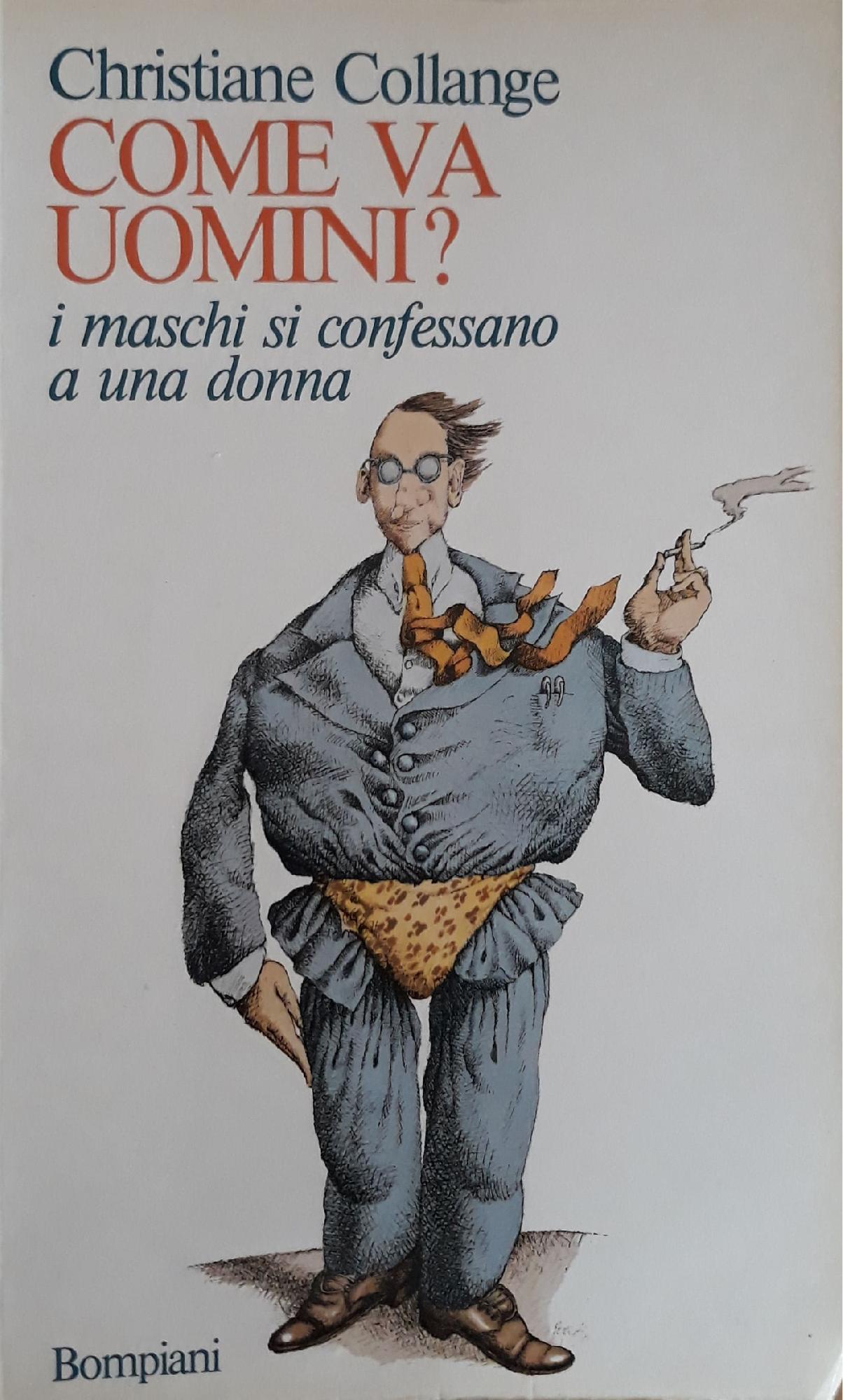 Come va uomini? i maschi si confessano a una donna - copertina