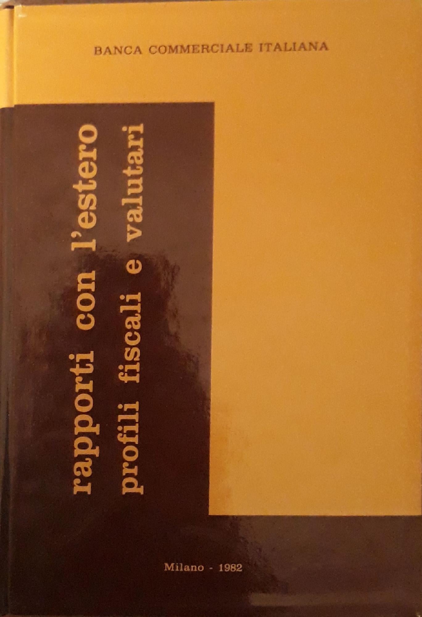 Rapporti con l'estero profili fiscali e valutari - copertina