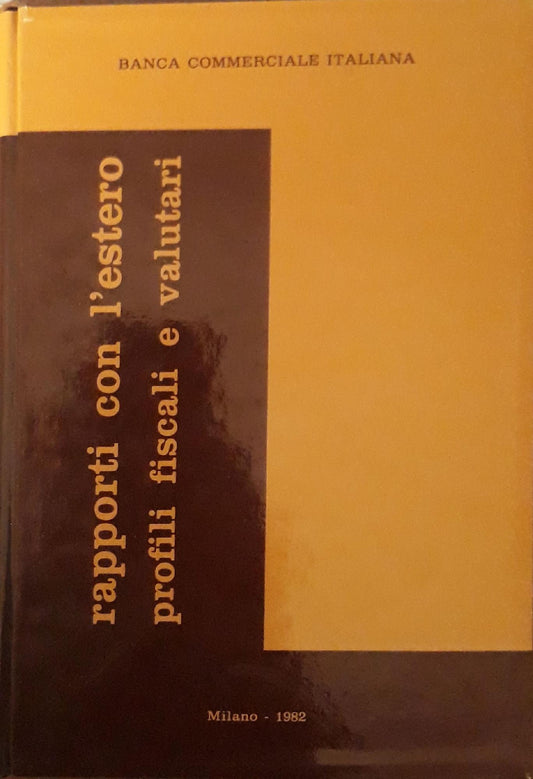 Rapporti con l'estero profili fiscali e valutari - copertina
