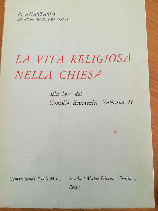 La vita religiosa nella Chiesa: alla luce del Concilio Ecumenico Vaticano II - copertina