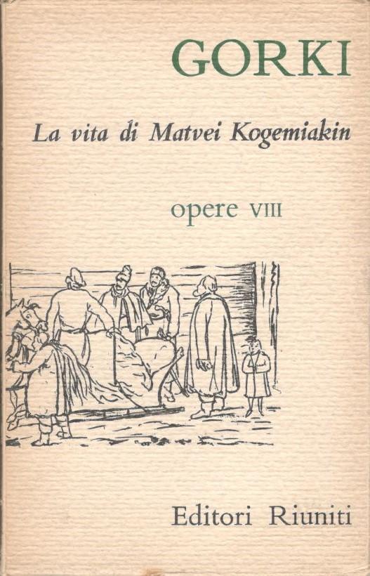 La vita di Matvei Kogemiakin, Opere VIII - copertina