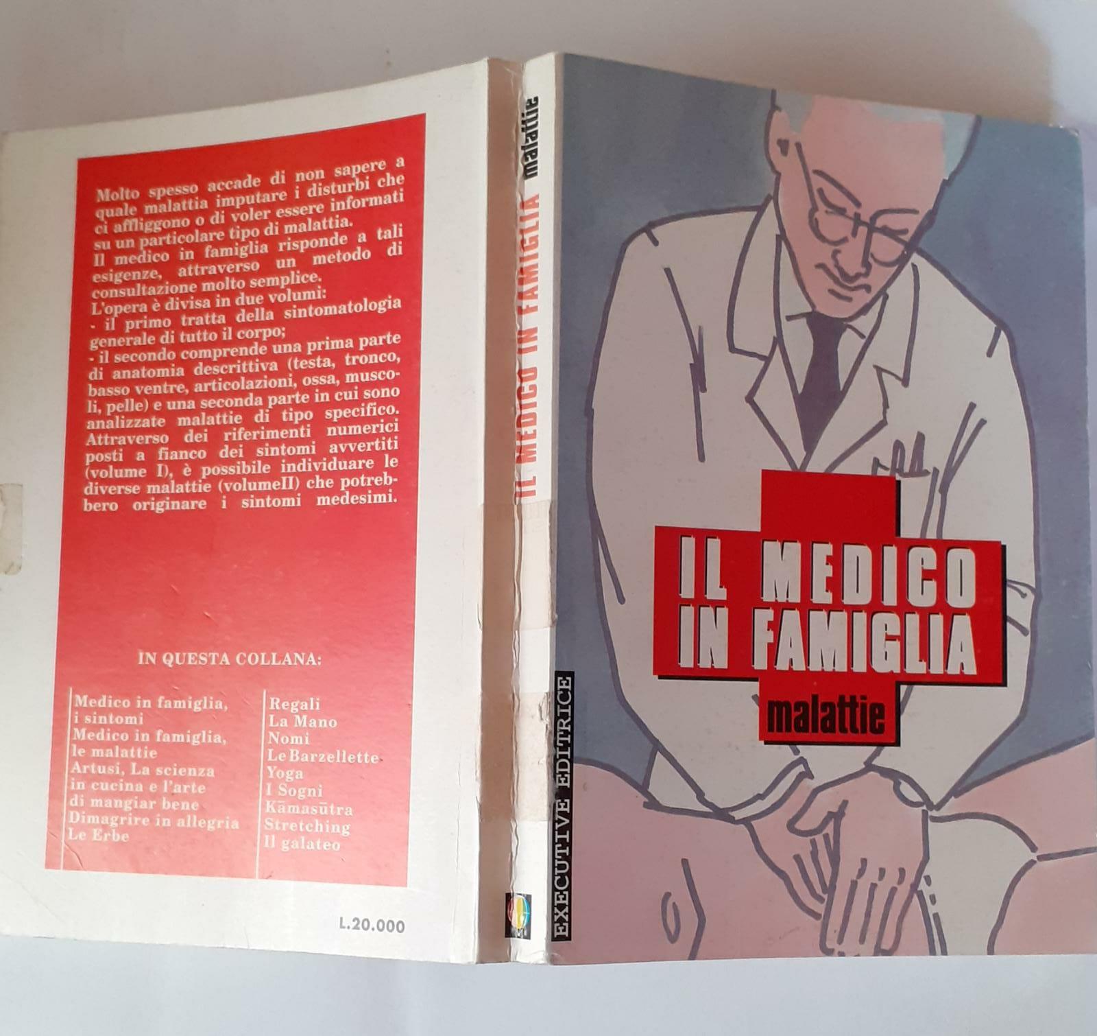 Il medico in famiglia . Come prevenire e curare tutte le malattie. Tomo II - copertina