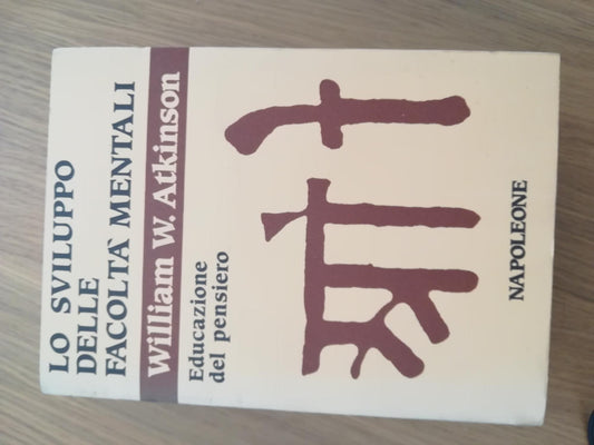 Lo sviluppo delle facoltà mentali. Educazione al pensiero - copertina