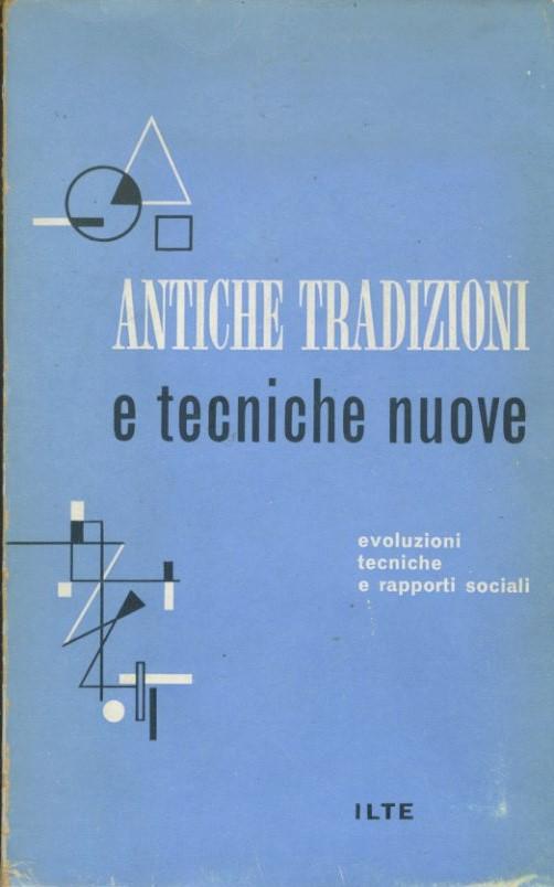 Antiche tradizioni e tecniche nuove - copertina