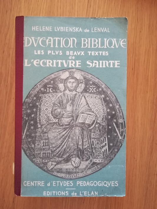 Education Biblique les plus beaux textes de l'EcritureSainte - copertina