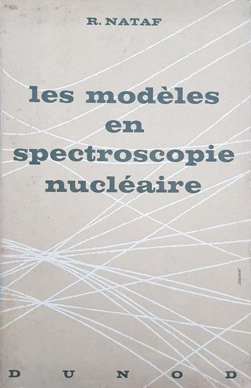 Les modèles en spectroscopie nucléaire - copertina