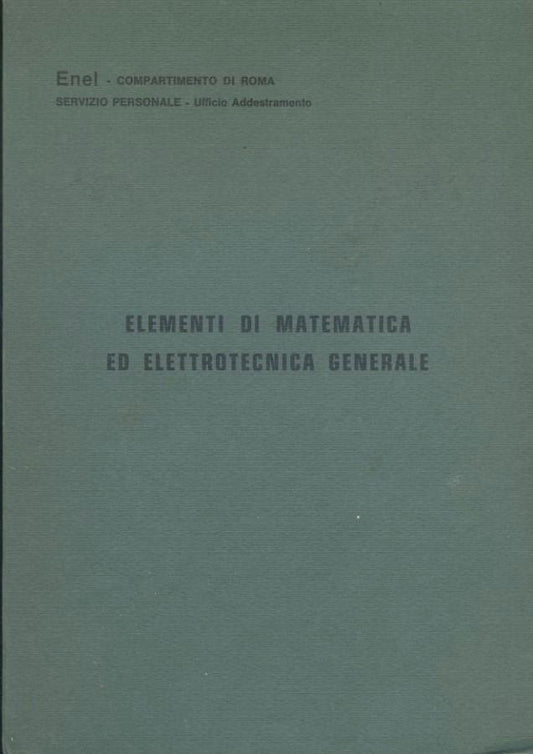 Elementi di matematica ed elettrotecnica generale - copertina