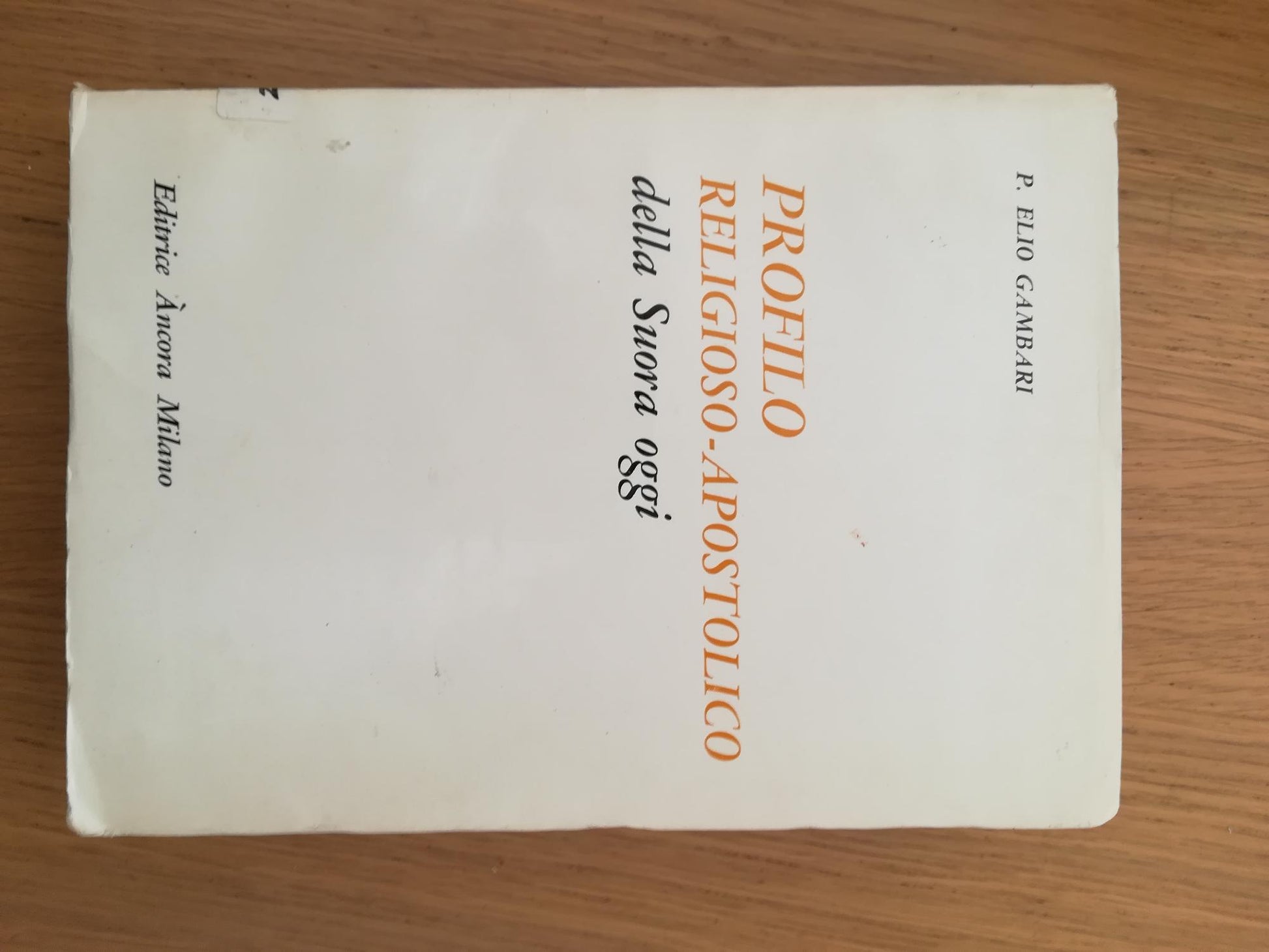 Profilo religioso - apostolico della Suora oggi - copertina