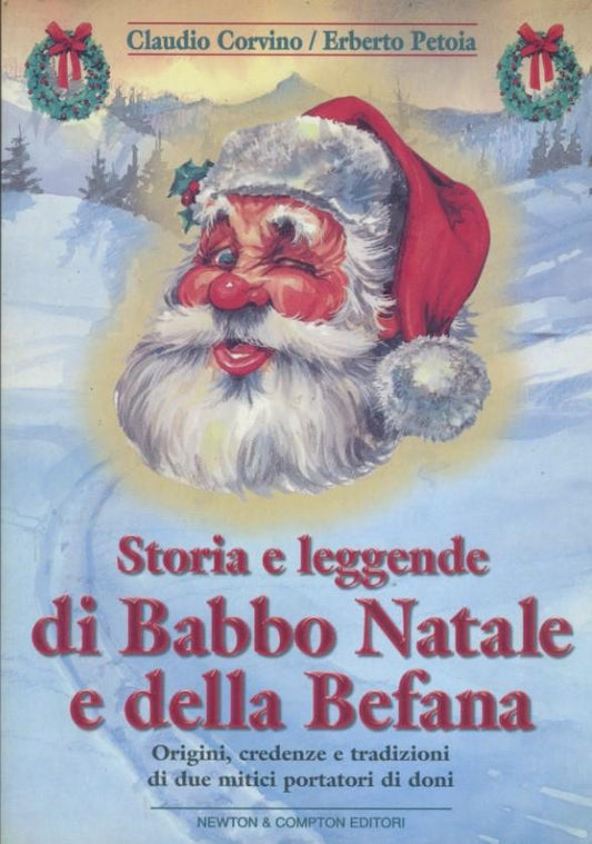 Storia e leggende di Babbo Natale e della Befana - copertina