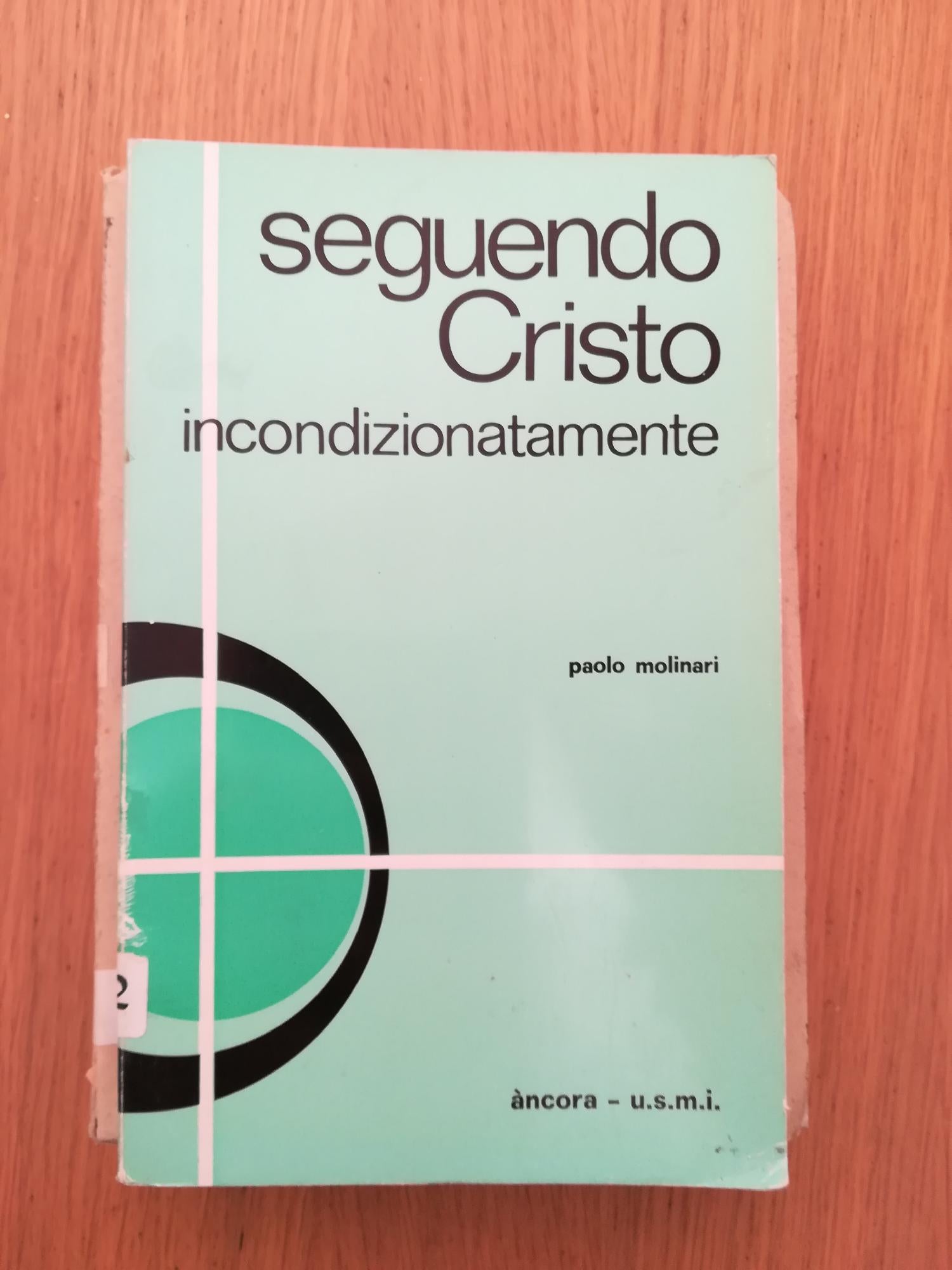 Seguendo Cristo incodizionatamente - copertina
