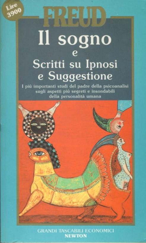 Il sogno e scritti su ipnosi e suggestione - copertina