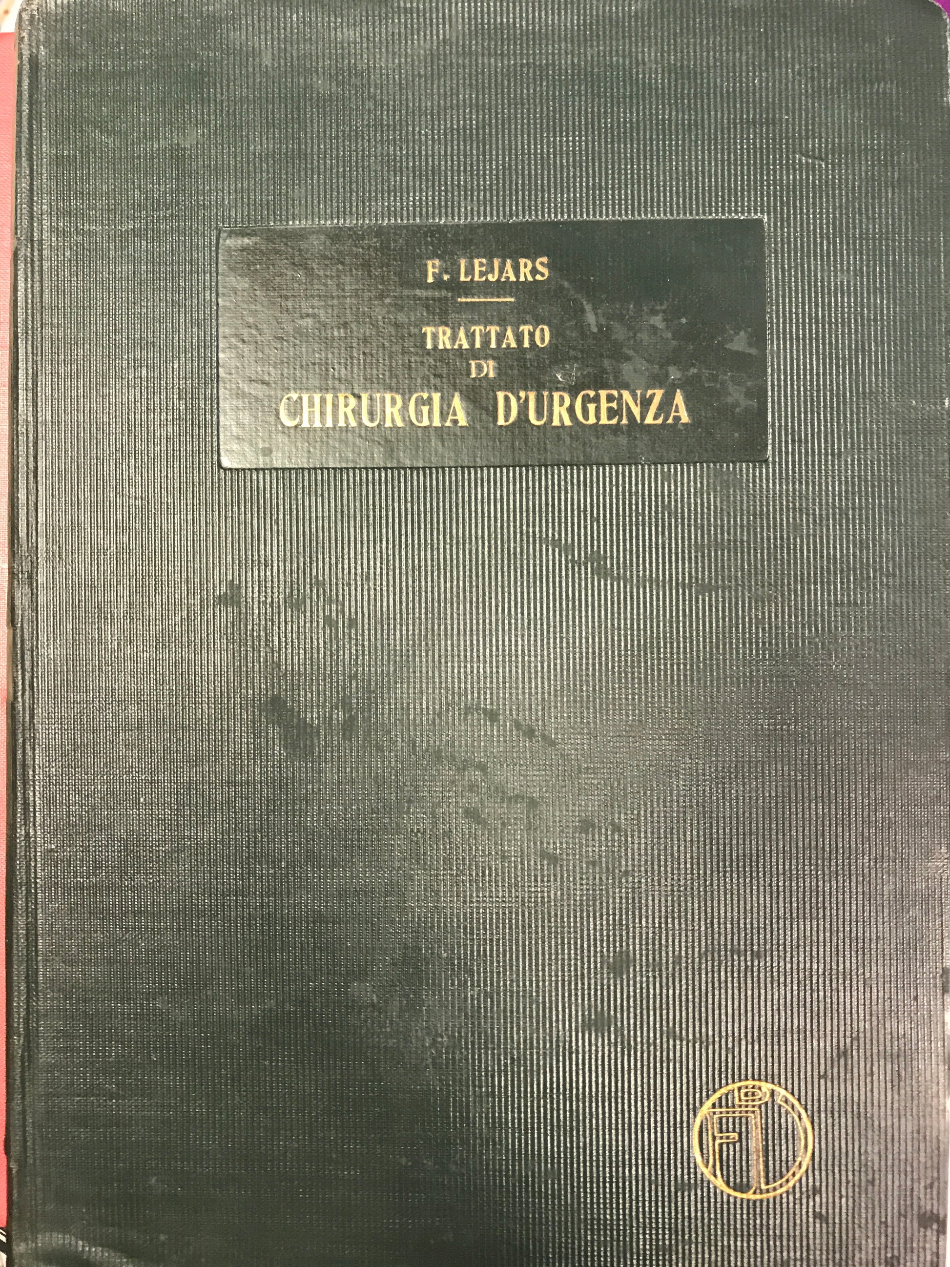 Trattato di chirurgia d'urgenza. Parte prima - copertina