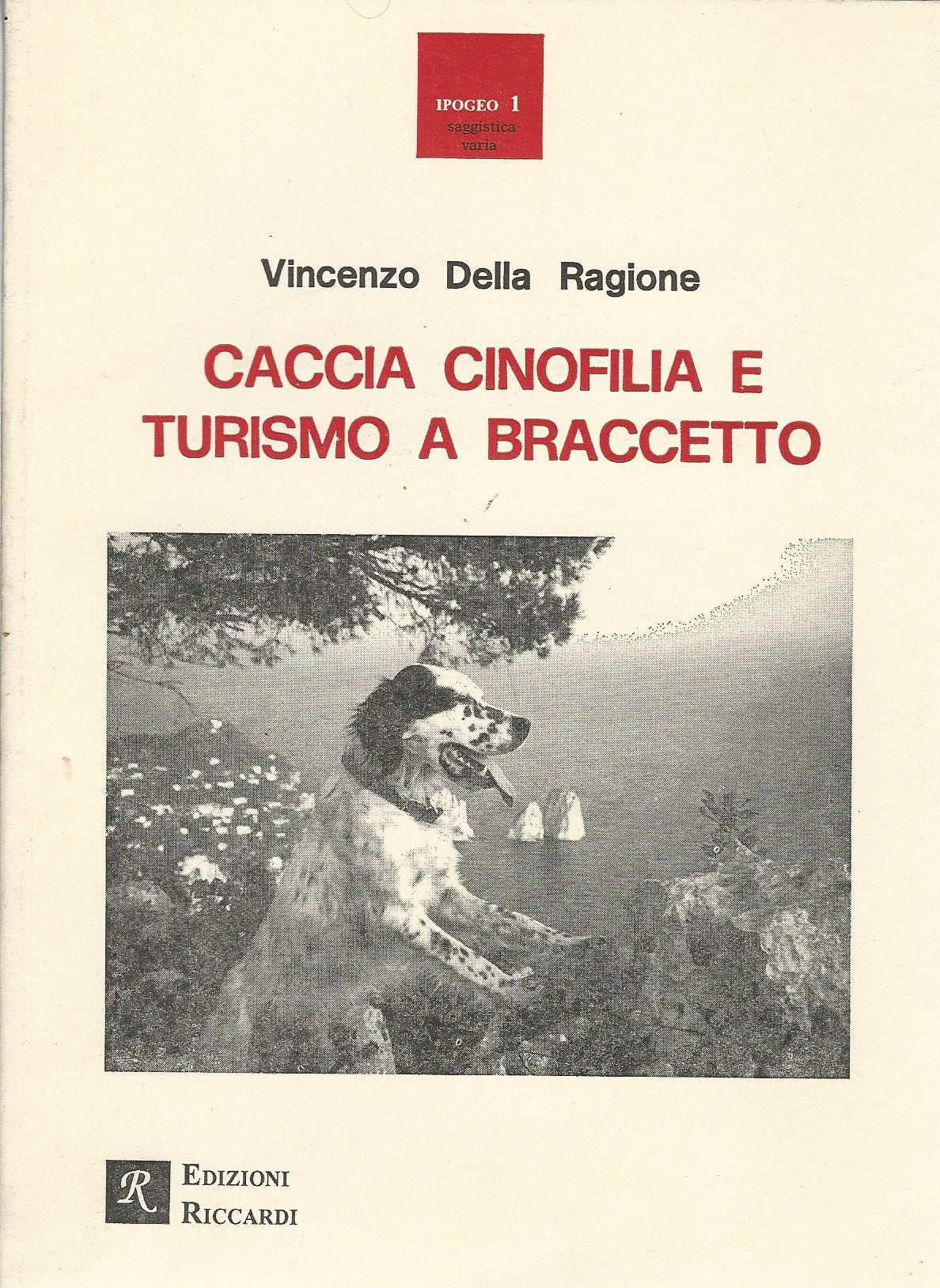 Caccia cinofilia e turismo a braccetto - copertina