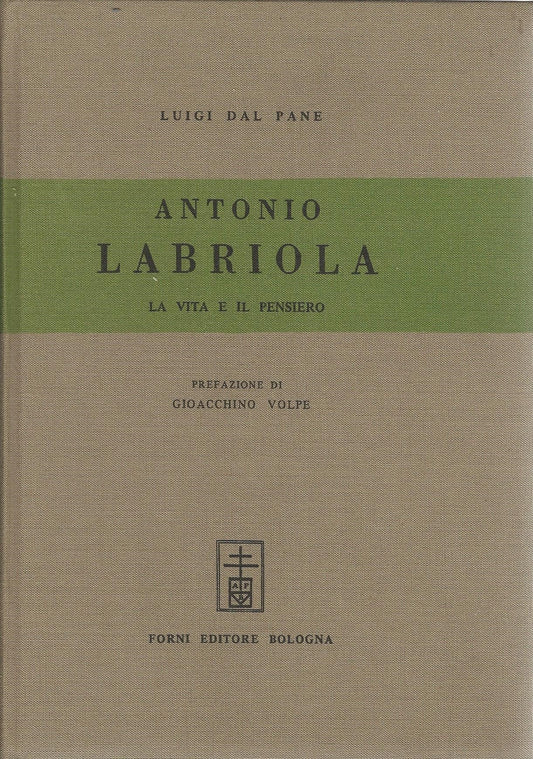 Antonio Labriola. La vita e il pensiero (rist. anast. 1935) - copertina