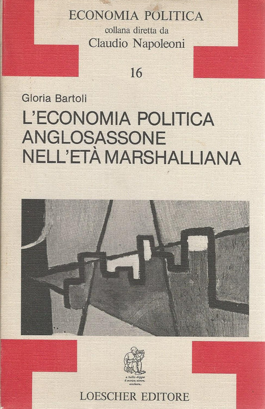 L'economia politica anglosassone nell'età marshalliana - copertina