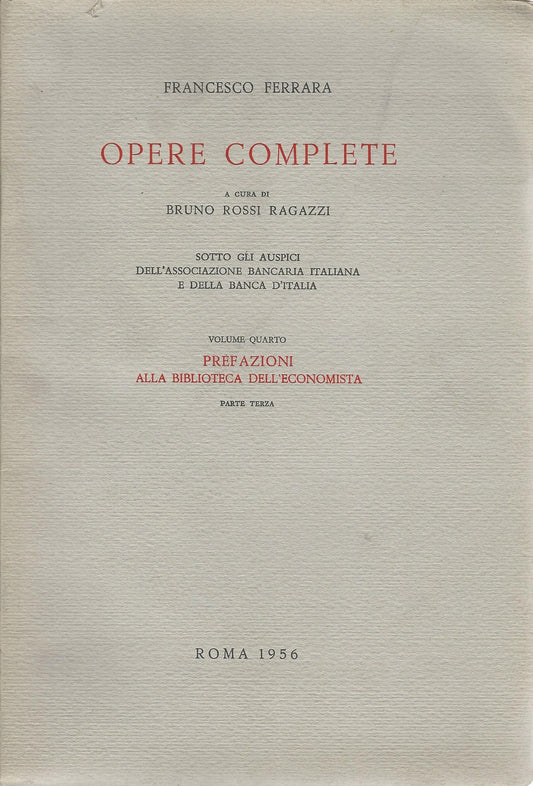 Opere complete. Volume quarto - Prefazioni alla biblioteca dell'economista. Parte terza - copertina