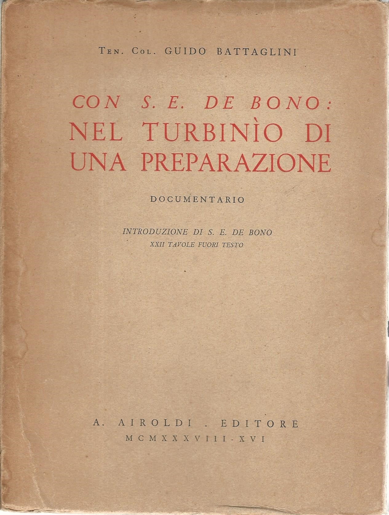 Con S.E. De Bono: nel turbinìo di una preparazione - copertina