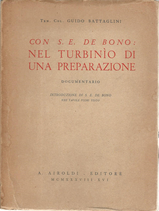 Con S.E. De Bono: nel turbinìo di una preparazione - copertina
