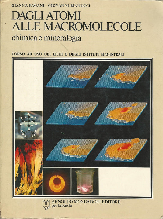 Dagli atomi alle macromolecole chimica e mineralogia - copertina