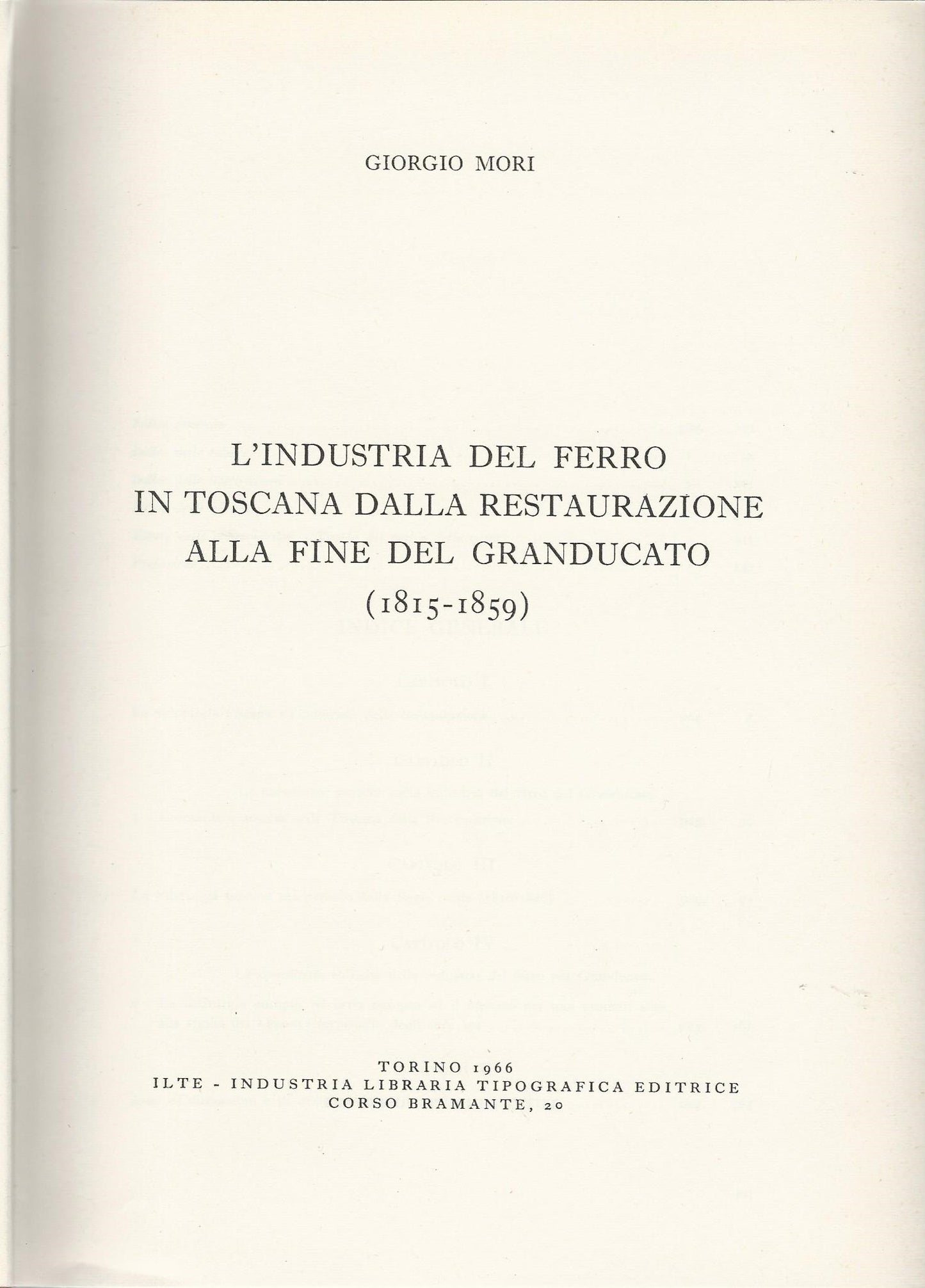 L'industria del ferro in Toscana dalla restaurazione alla fine del Granducato (1818-1859) - copertina