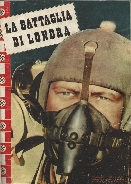 Cronache della guerra 1940. Riviste  Luglio-Dicembre 1940 - copertina