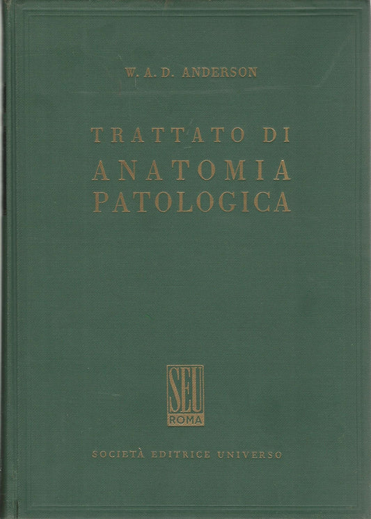 Trattato di anatomia patologica. Volume I - copertina