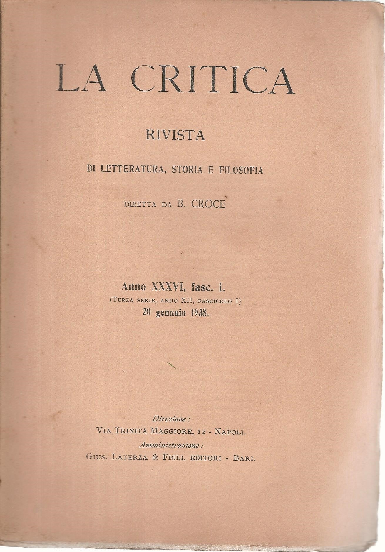 La critica. Rivista di letteratura,storia e filosofia. Anno XXXVI fasc.I 20 gennaio 1938 - copertina