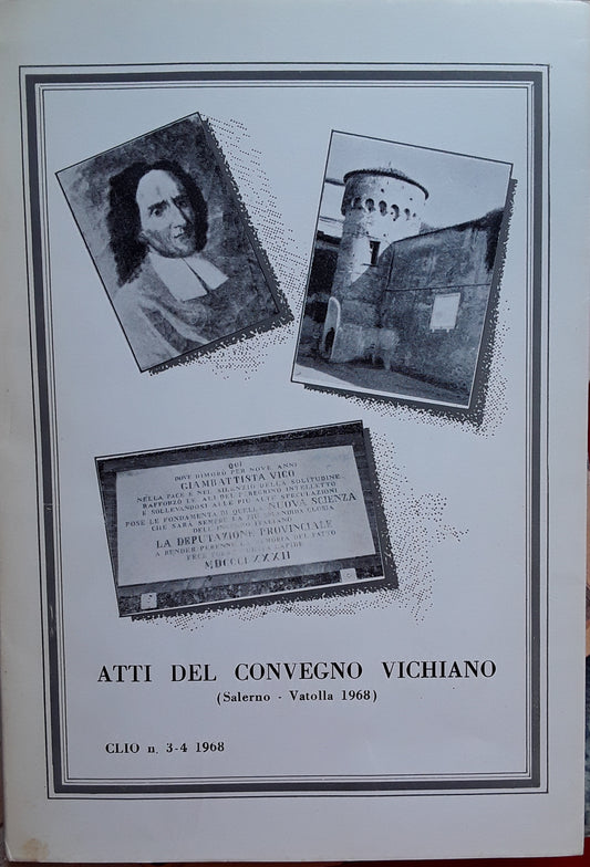 Atti del convegno vichiano (Salerno - Vatolla 1968). Clio n. 3-4 1968 - copertina