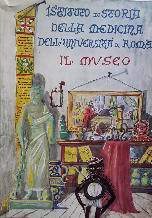 Istituto di Storia della medicina dell'Università di Roma. Il museo - copertina