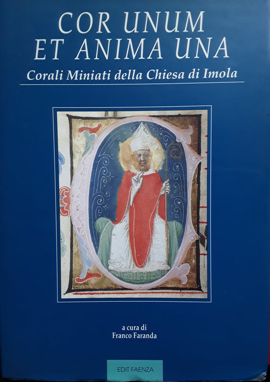 Cor unum et anima una. Corali miniati della Chiesa di Imola - copertina