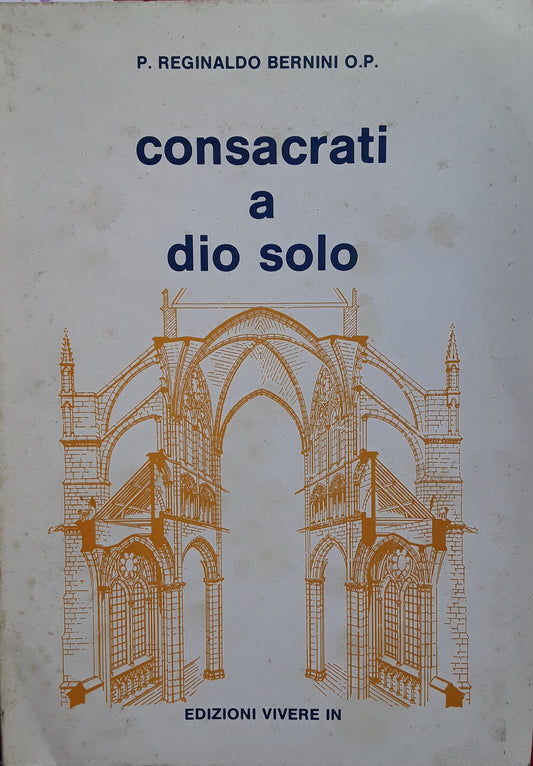 Consacrati a Dio solo - copertina