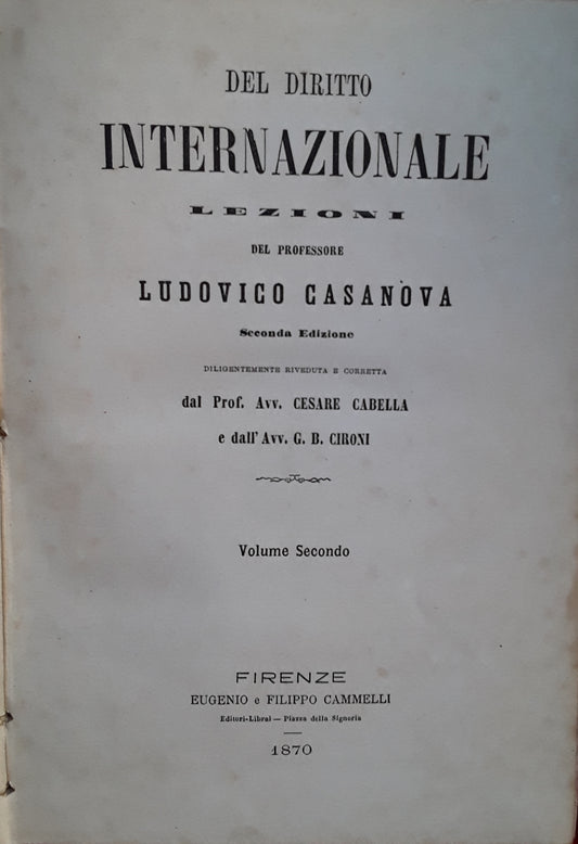 Del diritto internazionale. Volume secondo. - copertina